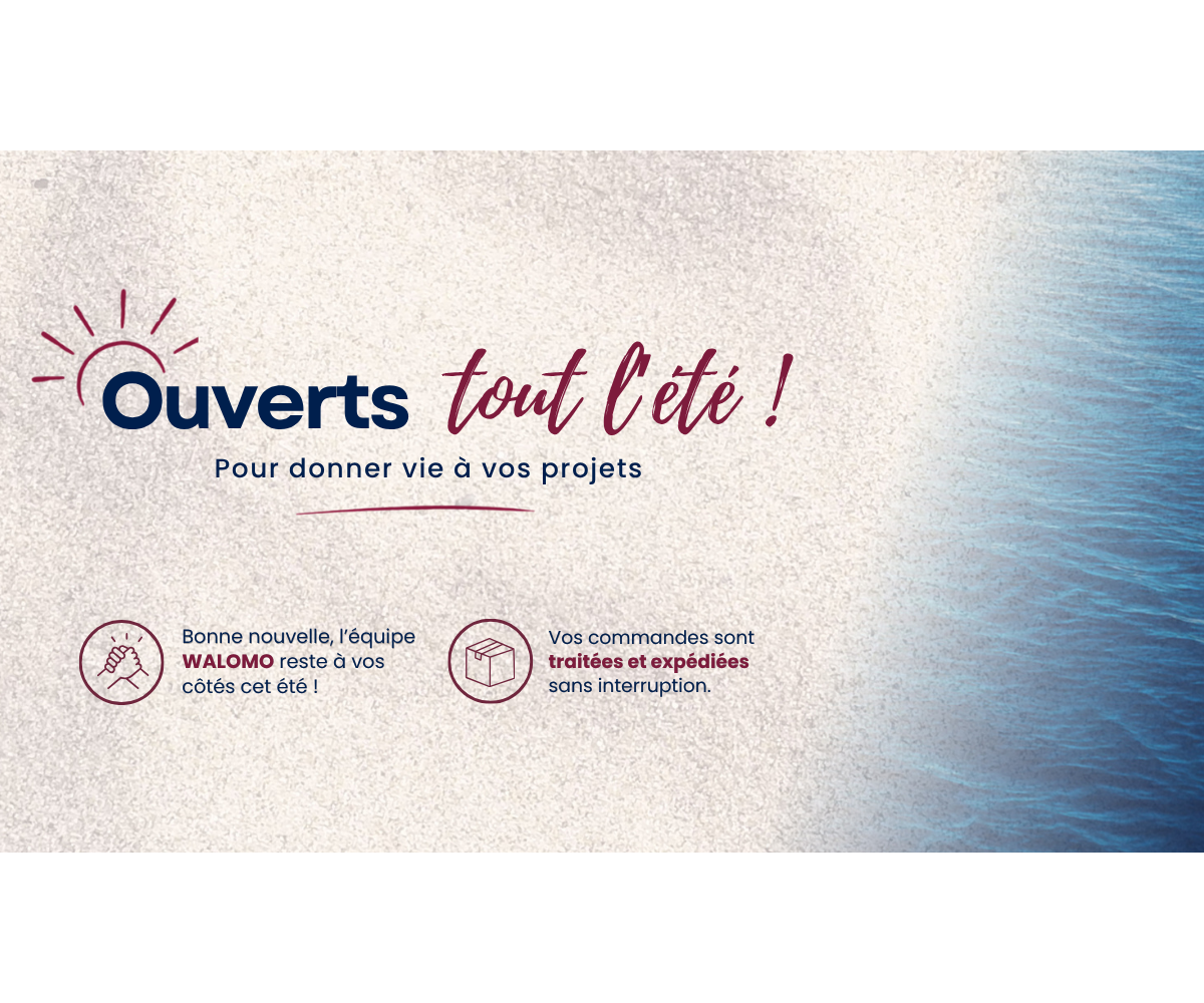 Ouverts tout l'été : Walomo reste à vos côtés
